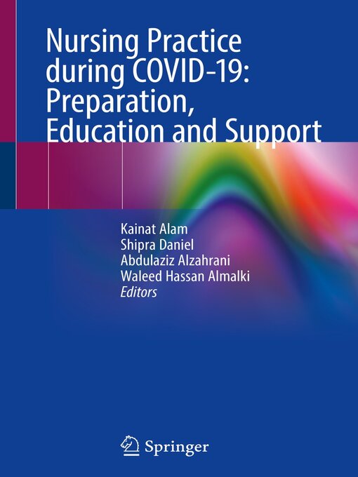 Title details for Nursing Practice during COVID-19 by Kainat Alam - Available